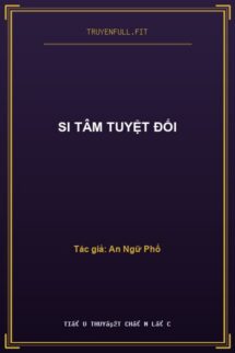 Si Tâm Tuyệt Đối