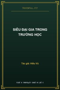 Siêu Đại Gia Trong Trường Học