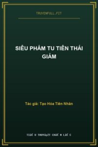 Siêu Phẩm Tu Tiên Thái Giám