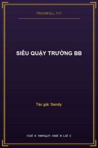 Siêu Quậy Trường BB