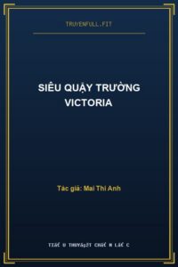 Siêu Quậy Trường Victoria