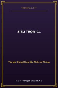 Siêu Trộm CL