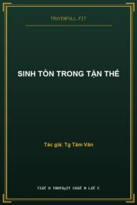 Sinh Tồn Trong Tận Thế