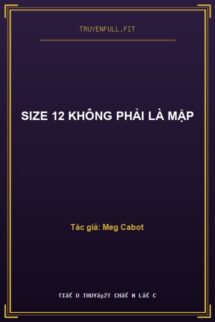 Size 12 Không Phải Là Mập