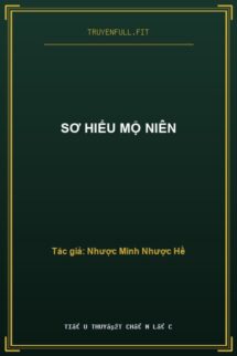 Sơ Hiểu Mộ Niên