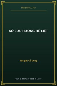Sở Lưu Hương Hệ Liệt