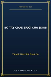 Sổ Tay Chăn Nuôi Của Boss
