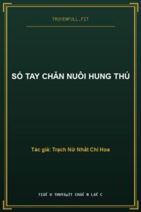 Sổ Tay Chăn Nuôi Hung Thú
