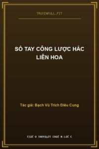Sổ Tay Công Lược Hắc Liên Hoa