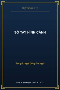 Sổ Tay Hình Cảnh