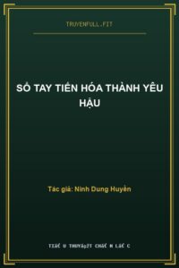 Sổ Tay Tiến Hóa Thành Yêu Hậu