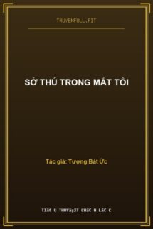 Sở Thú Trong Mắt Tôi