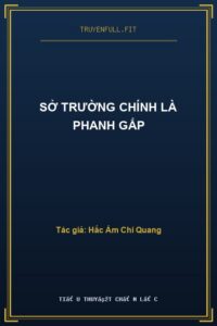 Sở Trường Chính Là Phanh Gấp