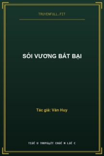 Sói Vương Bất Bại