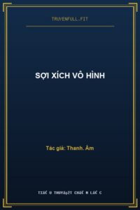 Sợi Xích Vô Hình