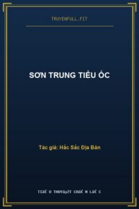 Sơn Trung Tiểu Ốc