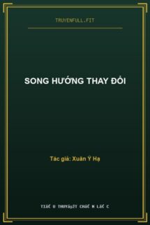 Song Hướng Thay Đổi
