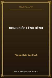 Song Kiếp Lênh Đênh