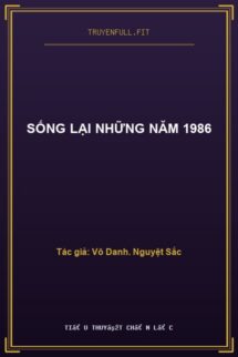 Sống Lại Những Năm 1986