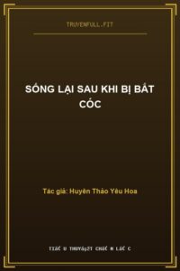 Sống Lại Sau Khi Bị Bắt Cóc