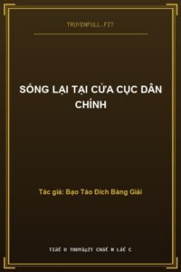 Sống Lại Tại Cửa Cục Dân Chính