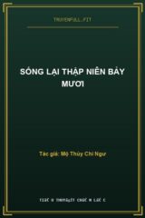 Sống Lại Thập Niên Bảy Mươi