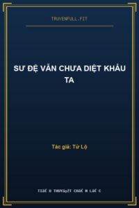Sư Đệ Vẫn Chưa Diệt Khẩu Ta