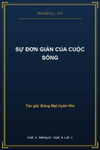 Sự Đơn Giản Của Cuộc Sống