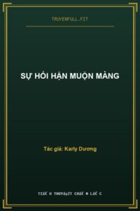 Sự Hối Hận Muộn Màng