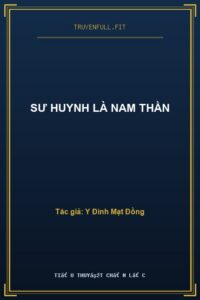 Sư Huynh Là Nam Thần