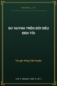 Sư Huynh Trên Đời Đều Đen Tối
