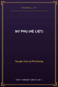 Sư Phụ (Hệ Liệt)