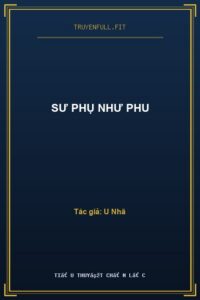 Sư Phụ Như Phu