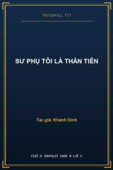 Sư Phụ Tôi Là Thần Tiên