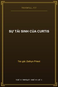 Sự Tái Sinh Của Curtis