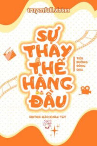 Sự Thay Thế Hàng Đầu – Tiêu Đường Đông Qua