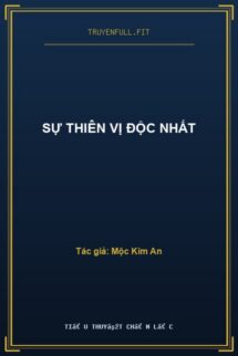 Sự Thiên Vị Độc Nhất