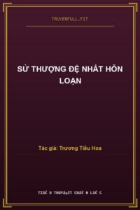 Sử Thượng Đệ Nhất Hỗn Loạn