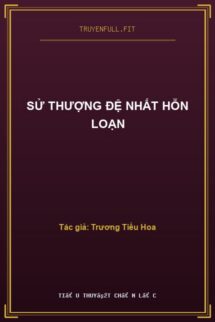 Sử Thượng Đệ Nhất Hỗn Loạn