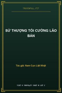 Sử Thượng Tối Cường Lão Bản