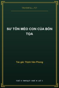 Sư Tôn Mèo Con Của Bổn Tọa