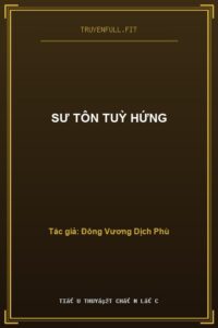 Sư Tôn Tuỳ Hứng
