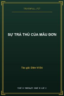 Sự Trả Thù Của Mẫu Đơn