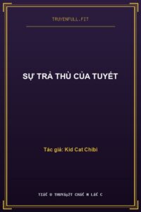 Sự Trả Thù Của Tuyết