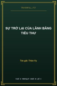 Sự Trở Lại Của Lãnh Băng Tiểu Thư