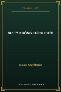 Sư Tỷ Không Thích Cười