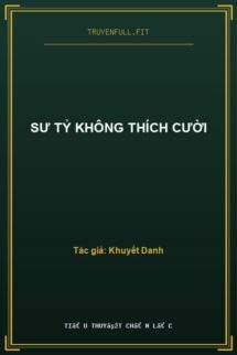 Sư Tỷ Không Thích Cười