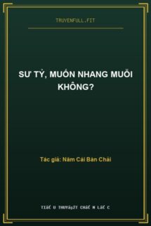 Sư Tỷ, Muốn Nhang Muỗi Không?