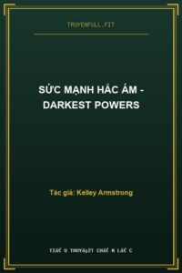 Sức Mạnh Hắc Ám – Darkest Powers