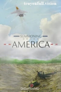 Summoning America – Triệu Hồi Hoa Kỳ